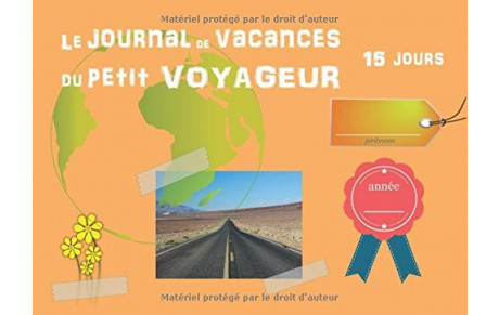 Le Journal de Vacances du Petit Voyageur